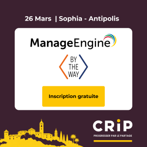 ManageEngine au CRiP Sophia-Antipolis