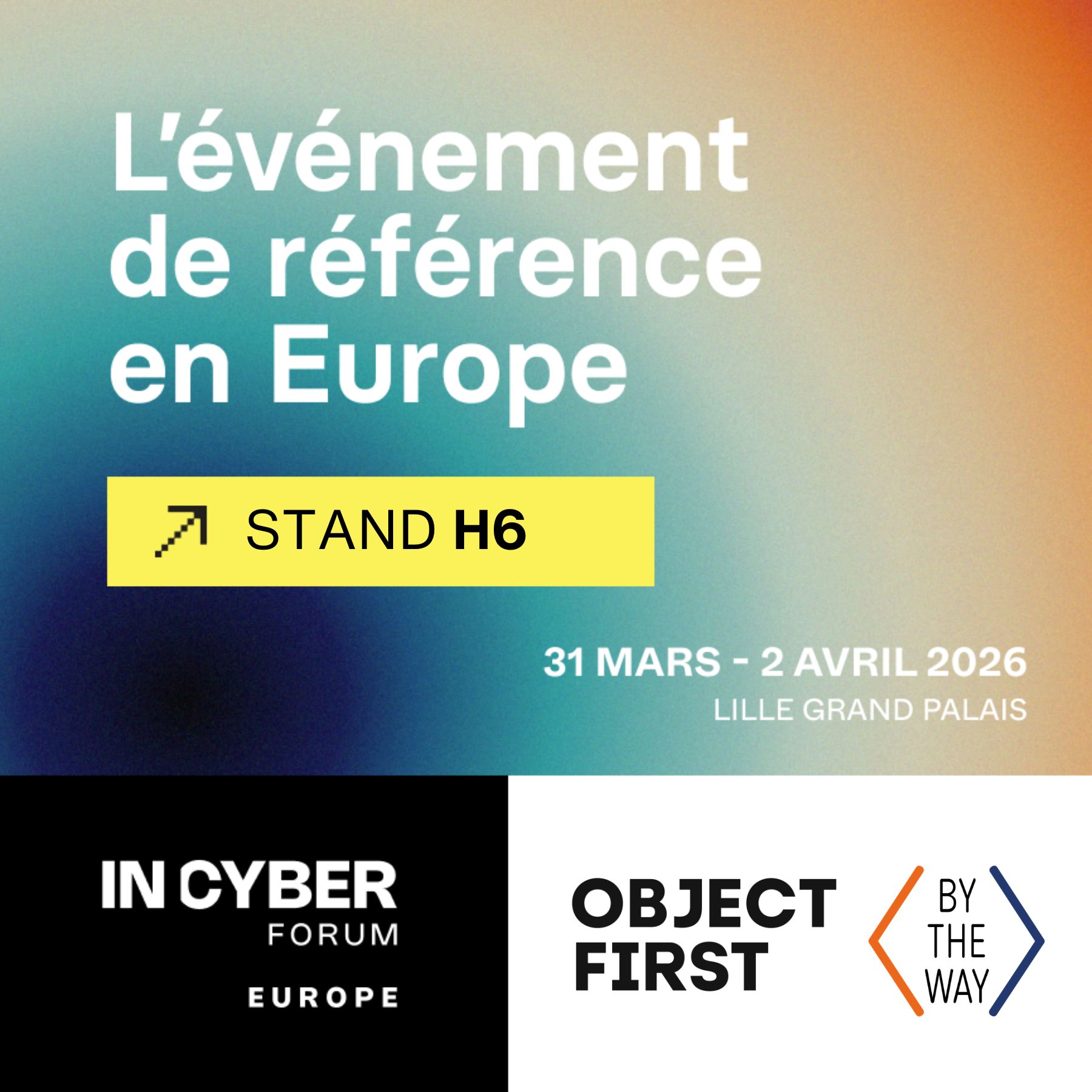 Object First & BY THE WAY au Forum Incyber