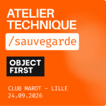 ATELIER TECHNIQUE | Sauvegarde immuable